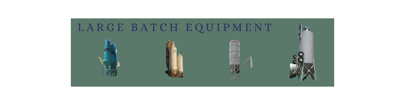 Large Batch Equipment