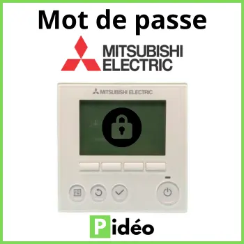 mot de passe commande Mitsubishi Electric
