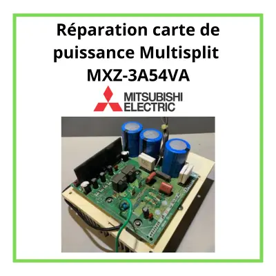 Réparer carte MXZ-3A54VA