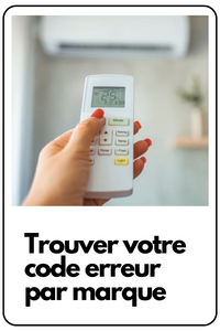 trouver votre code erreur climatiseur